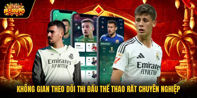 Không gian theo dõi thi đấu thể thao rất chuyên nghiệp