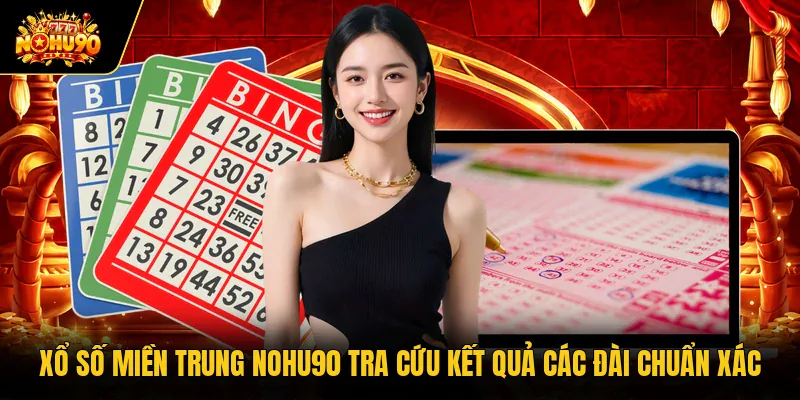 Xổ Số Miền Trung Nohu90 Tra Cứu Kết Quả Các Đài Chuẩn Xác Xổ Số Miền Trung Nohu90 Tra Cứu Kết Quả Các Đài Chuẩn Xác